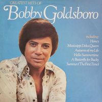 Bobby Goldsboro - Greatest Hits Of Bobby Goldsboro